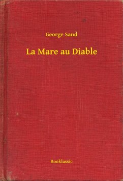 La Mare au Diable (eBook, ePUB) - Sand, George