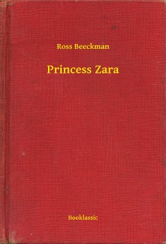 Princess Zara (eBook, ePUB) - Beeckman, Ross