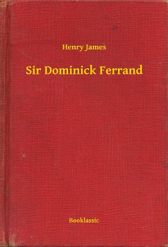 Sir Dominick Ferrand (eBook, ePUB) - James, Henry