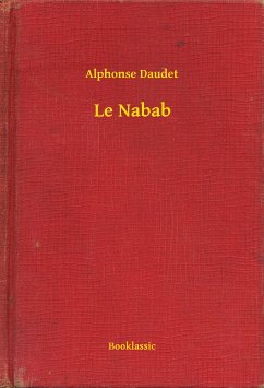Le Nabab (eBook, ePUB) - Daudet, Alphonse
