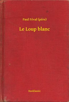 Cover Le Loup blanc (eBook, ePUB)