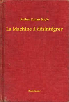 Cover La Machine a désintégrer (eBook, ePUB)
