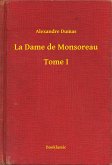 La Dame de Monsoreau - Tome I (eBook, ePUB)