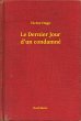Le Dernier Jour d'un condamné (eBook,... - Bild 1