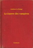 La Guerre des vampires (eBook, ePUB)