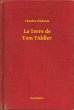La Terre de Tom Tiddler (eBook, ePUB) - Bild 1