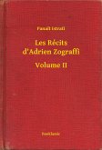 Les Récits d'Adrien Zograffi - Volume II (eBook, ePUB)