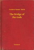 The Bridge of the Gods (eBook, ePUB)