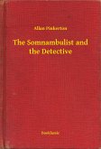 The Somnambulist and the Detective (eBook, ePUB)