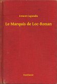 Le Marquis de Loc-Ronan (eBook, ePUB)