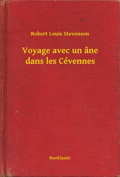 Voyage avec un âne dans les Cévennes (eBook, ePUB) - Stevenson, Robert Louis