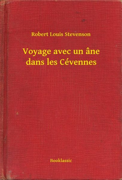 Voyage avec un âne dans les Cévennes (eBook, ePUB)