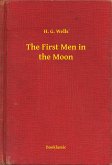 The First Men in the Moon (eBook, ePUB)