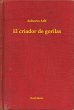 El criador de gorilas (eBook, ePUB) - Bild 1