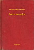 Entre naranjos (eBook, ePUB)