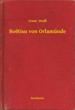 Boëtius von Orlamünde (eBook, ePUB) - Weiß, Ernst