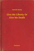 Give Me Liberty Or Give Me Death (eBook, ePUB)