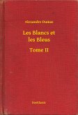 Les Blancs et les Bleus - Tome II (eBook, ePUB)