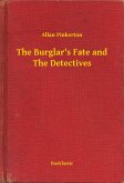 The Burglar's Fate and The Detectives (eBook, ePUB)