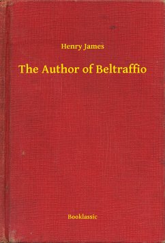 The Author of Beltraffio (eBook, ePUB) - James, Henry