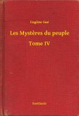 Les Mystères du peuple - Tome IV (eBook, ePUB)
