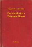 The World with a Thousand Moons (eBook, ePUB)