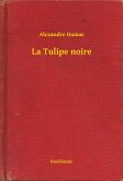 La Tulipe noire (eBook, ePUB)