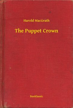 The Puppet Crown (eBook, ePUB) - Macgrath, Harold