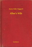 Allan's Wife (eBook, ePUB) Allan's Wife (eBook, ePUB)