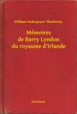 Mémoires de Barry Lyndon du royaume d'Irlande (eBook, ePUB)