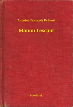 Manon Lescaut (eBook, ePUB) - Prévost, Antoine François