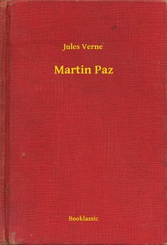 Martin Paz (eBook, ePUB) - Verne, Jules