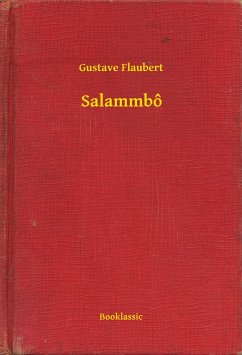 Salammbô (eBook, ePUB) - Flaubert, Gustave