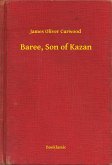 Baree, Son of Kazan (eBook, ePUB)