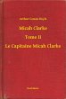 Micah Clarke - Tome II - Le Capitaine... - Bild 1