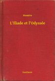 L'Iliade et l'Odyssée (eBook, ePUB)
