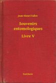 Souvenirs entomologiques - Livre V (eBook, ePUB)