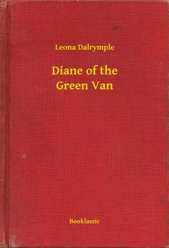 Diane of the Green Van (eBook, ePUB) - Dalrymple, Leona