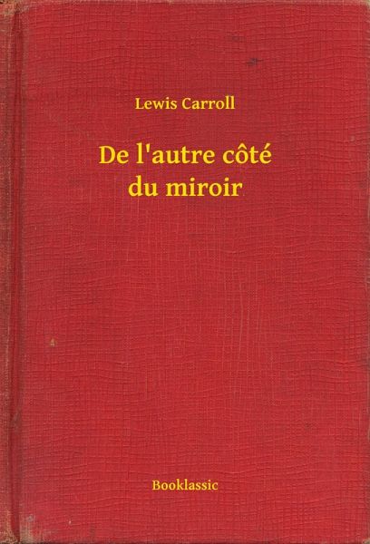 De l'autre côté du miroir (eBook, ePUB) De l'autre côté du miroir (eBook, ePUB)
