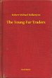 The Young Fur Traders (eBook, ePUB) - Bild 1