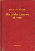 The Golden Amazons of Venus (eBook, ePUB)