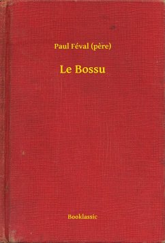 Cover Le Bossu (eBook, ePUB)