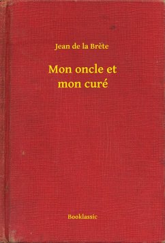 Cover Mon oncle et mon curé (eBook, ePUB)