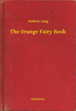 Cover The Orange Fairy Book (eBook, ePUB)