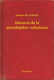 Discurso de la servidumbre voluntaria (eBook, ePUB)