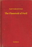 The Planetoid of Peril (eBook, ePUB)