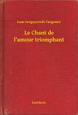 Le Chant de l'amour triomphant (eBook, ePUB)