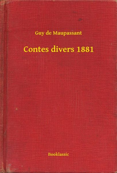 Contes divers 1881 (eBook, ePUB) Contes divers 1881 (eBook, ePUB)