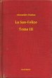 La San-Felice - Tome III (eBook, ePUB) - Bild 1