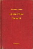 La San-Felice - Tome III (eBook, ePUB)